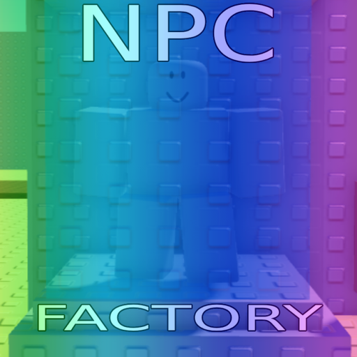 [BETA]👨Npc Factory 