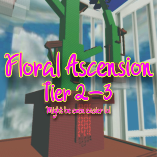Floral Ascension (tier 2-3)