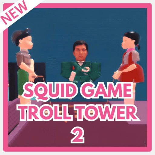 Squid Game Troll Tower 2