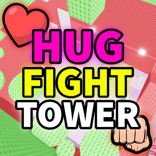 HUG Fights Tower 😊