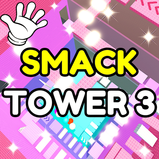 Smack Gear Tower 3 🖐️