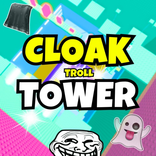 Cloak Troll Tower 👻