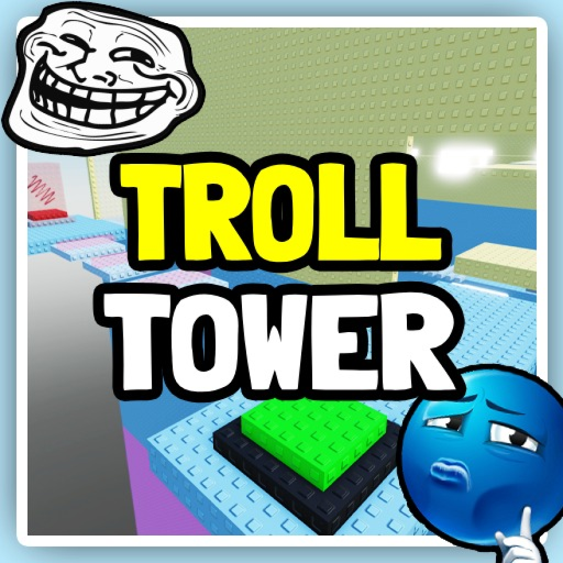 Effortless Troll Tower