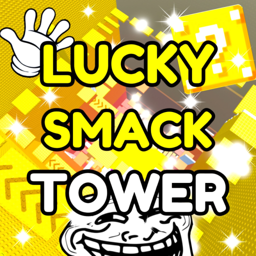 Lucky Smack Gear Tower 🖐️
