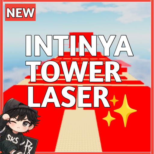[NEW] THE CORE OF LASER TOWER ✨