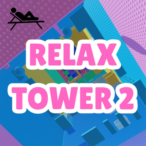Relax Tower 2
