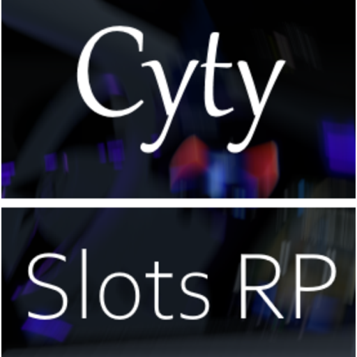[UPDATE] Cyty | Slots RP