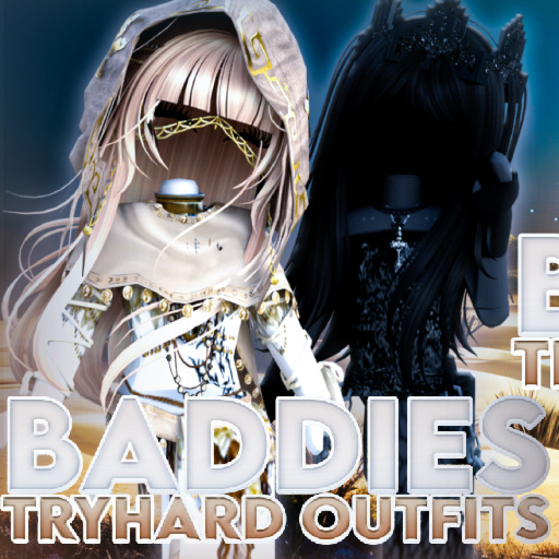 Baddies + Tryhard Outfits 🌟