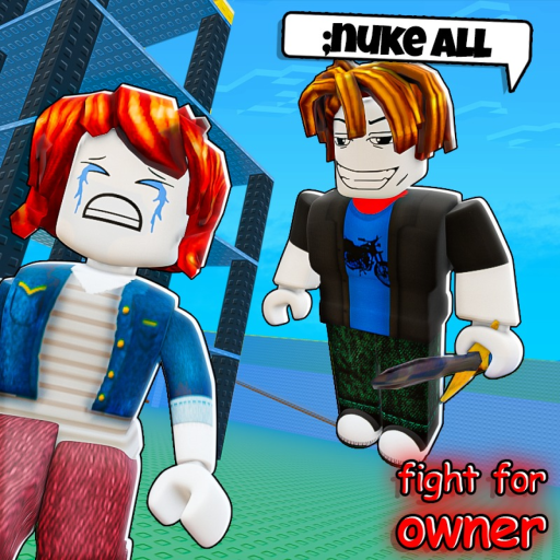 Fight for Owner! ⚔️🧨