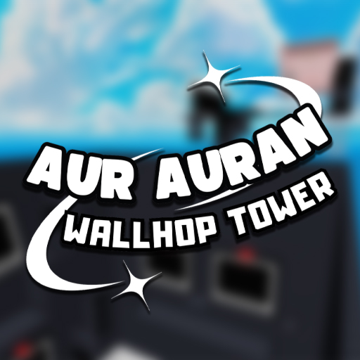 [UPD CARRY] Aur Auran Wallhop Tower