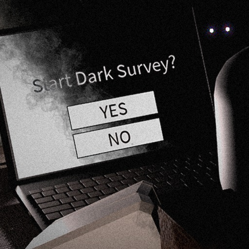 Start Dark Survey?