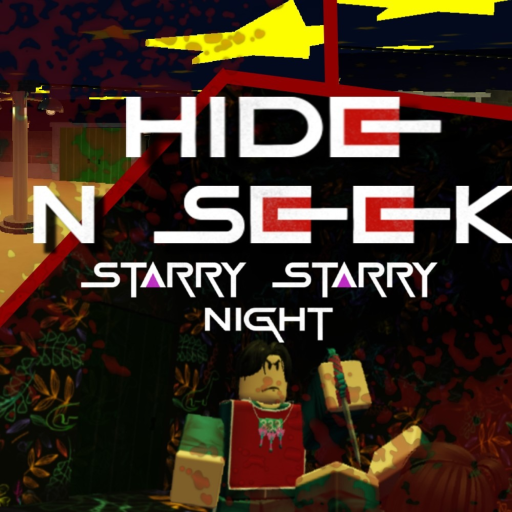 [FIX!!!] Hide N Seek [STARRY STARRY NIGHT]