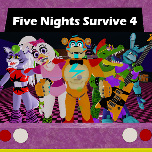 Five Nights Survive 4 [UPDATE!]