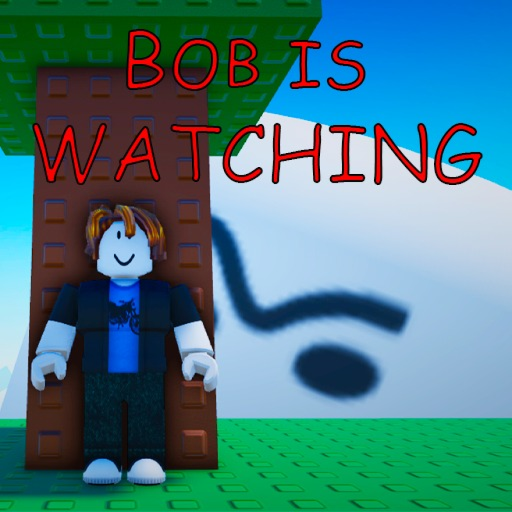  [WORLD 2 🌎] Obby but Bob is Watching 👀