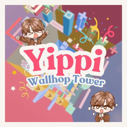 [CARRY] Yippi Wallhop Tower