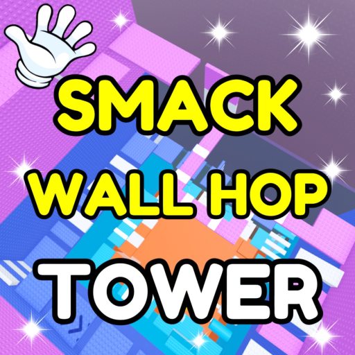 Smack Wall Hop Tower