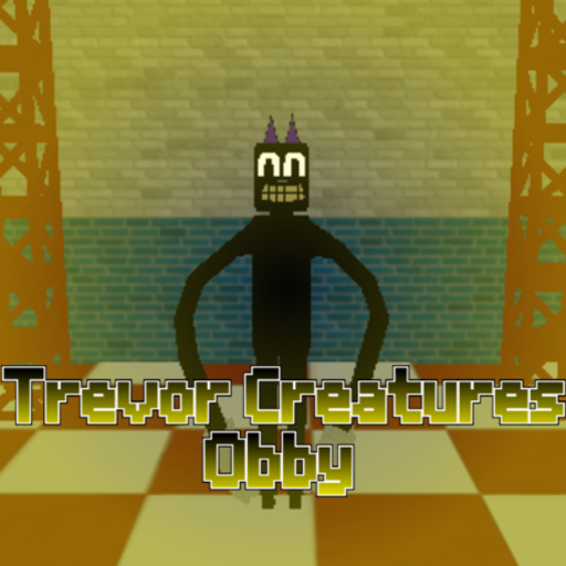 Trevor Creatures Obby