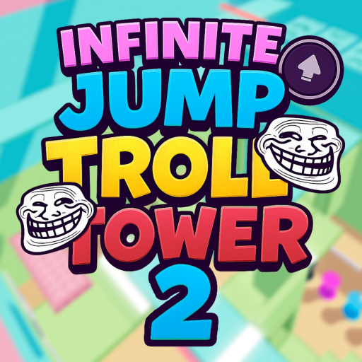 Infinite Giga Jump Troll Tower 2