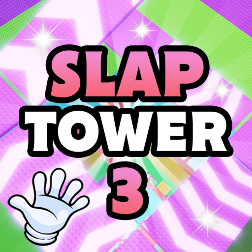 Slap Tower 3 🤚