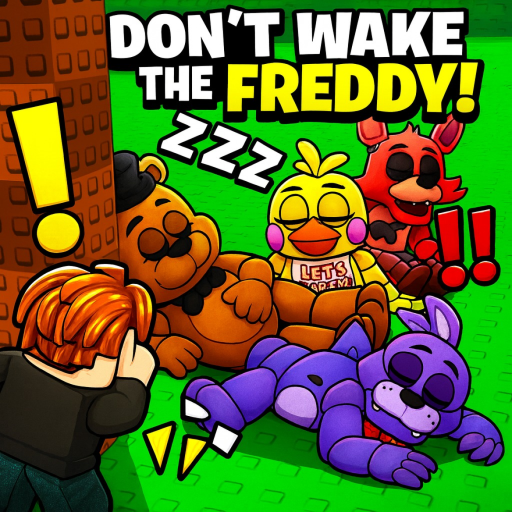 Don't Wake the Freddy!
