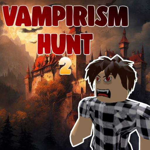 Vampirism Hunt 2