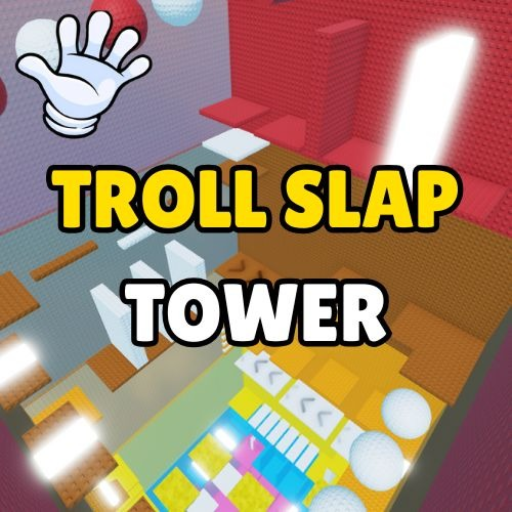 Troll Slap Tower