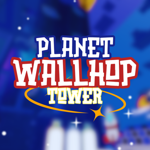[CARRY] Planet Wallhop Tower