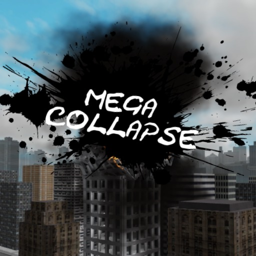 MEGA COLLAPSE!!!