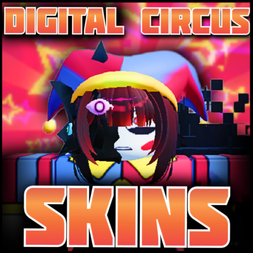 [RELEASE🎪] DIGITAL CIRCUS SKINS!
