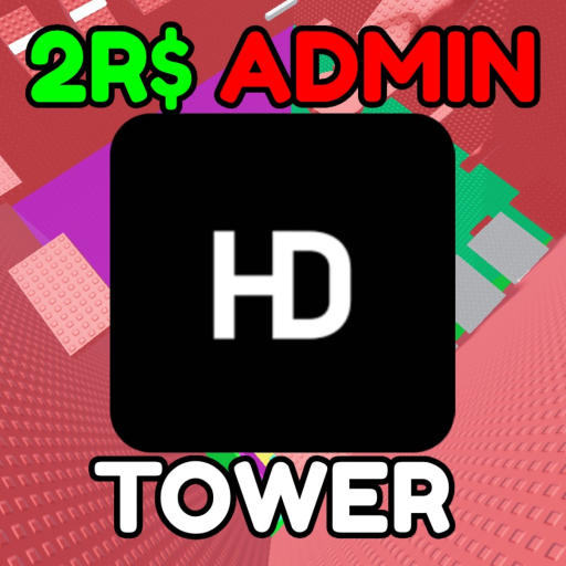 Admin Abuse Tower [2 Robux]