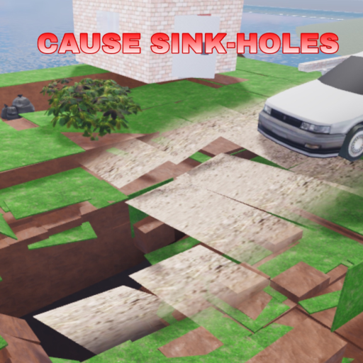 Cause Sink-Holes ( destroy towns )