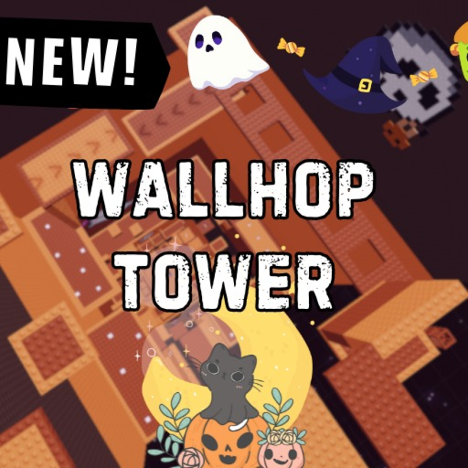 [NEW] Wallhop Tower (Halloween🎃)