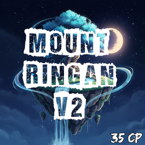 [GRATIS AVA + X10 + TITLE ] MOUNT RINGAN V2