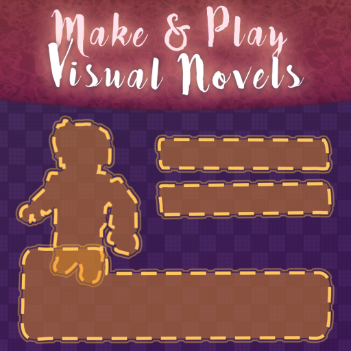 Make & Play Visual Novels