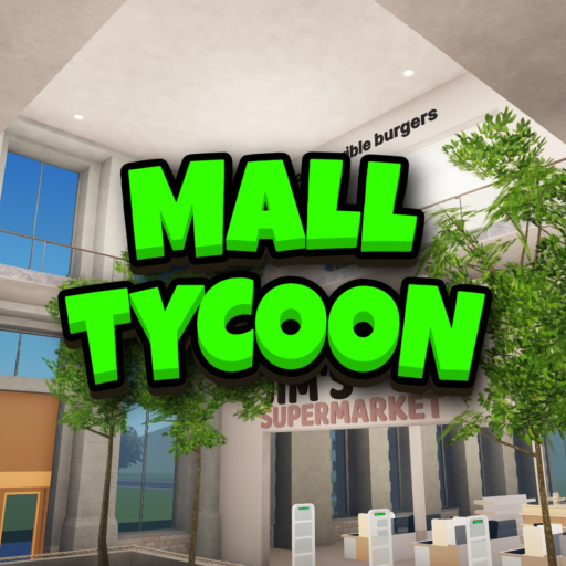 🛍️ Shopping Mall Tycoon!