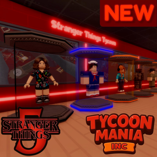 Stranger Things Tycoon (NEW)
