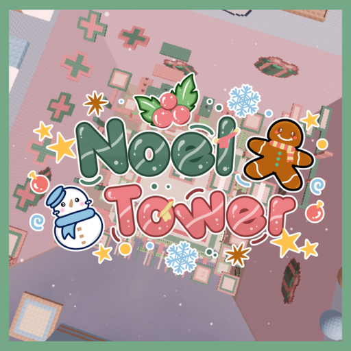 [🎅] Noel Tower