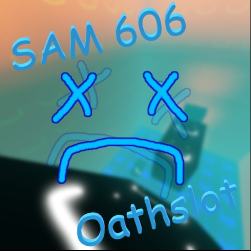 Samuel 6:06 | oathslot LEGACY [!!READ DESC!!]