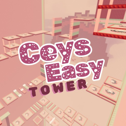 CEYS EASY TOWER NEW!!