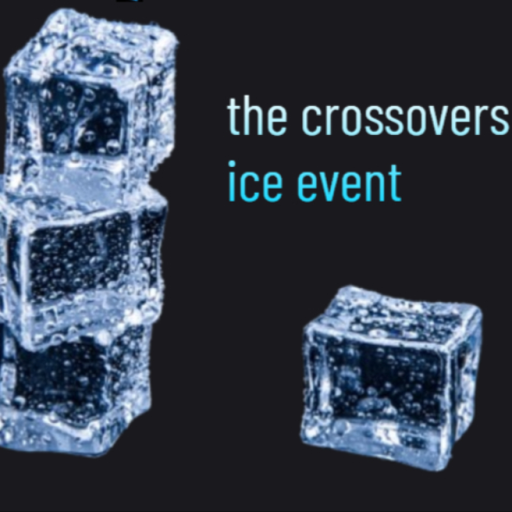 Crossovers Ice Event 🧊 