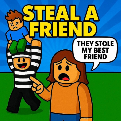 Steal a Friend