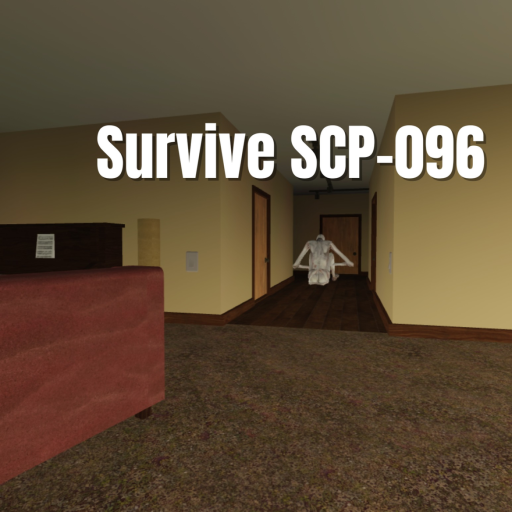 Survive SCP-096