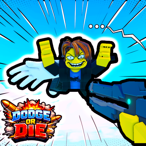 [💥] Dodge or Die