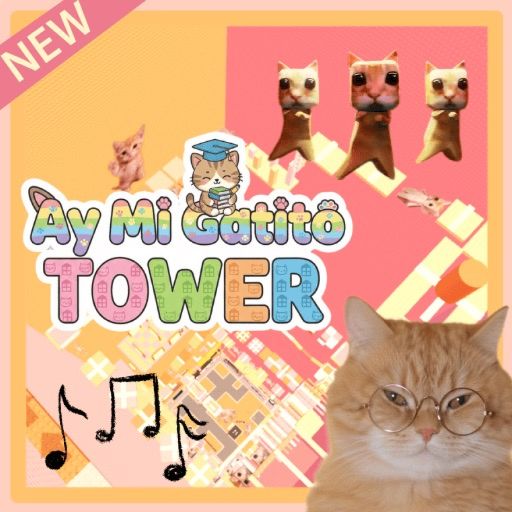 🐱Ay Mi Gatito Tower 🎵