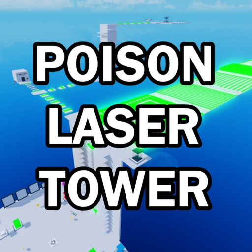 Poison Laser Tower 🧪