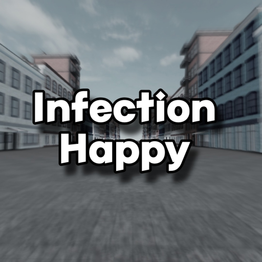 Happy Infection (OLD!)