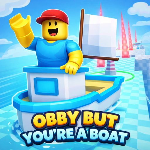 Obby But You're A Boat!