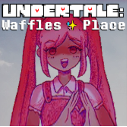 Undertale: Waffles Place