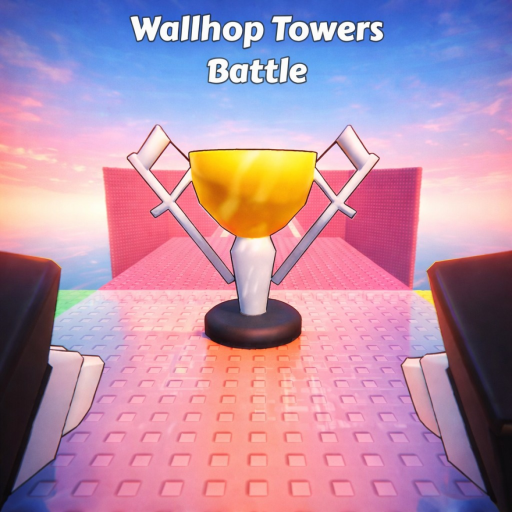Wallhop Towers Battle