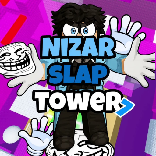 [🤚] Nizar Slap Tower 7